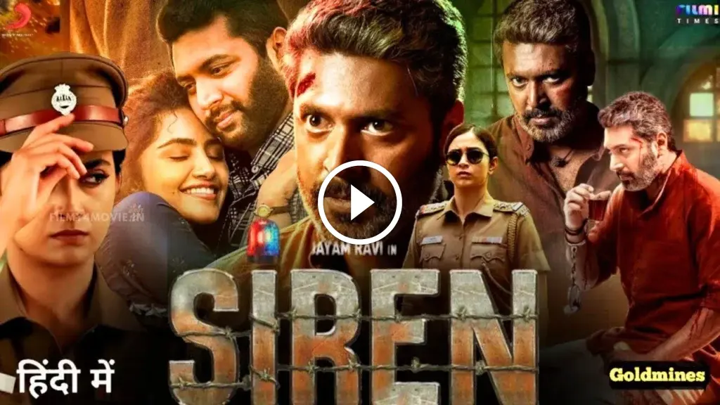 Siren Full Movie In Hindi Dubbed, Jayam Ravi & Keerthy Suresh, Anupama Prameswaran HD » Filmy4 Movie, Filmy4movies 2024
